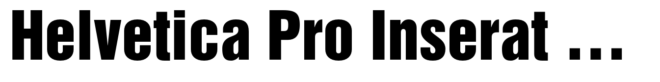 Helvetica Pro Inserat Roman